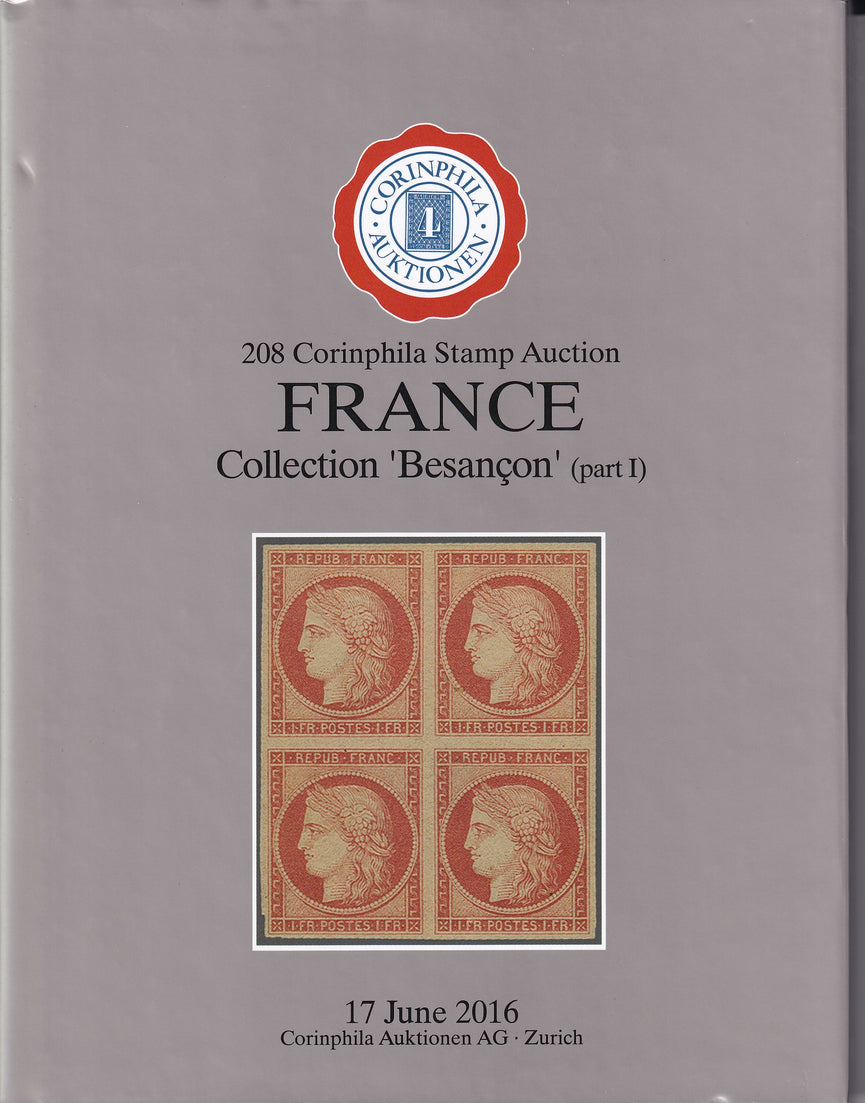 CORINPHILA 208 FRANCE The Besancon Collection Part 1
