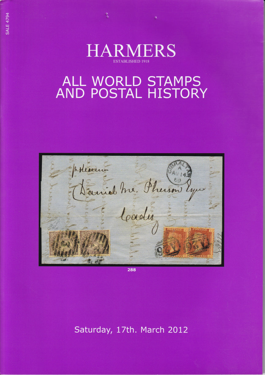 HARMERS 2012 17th MAR ALL WORLD AND POSTAL HISTORY