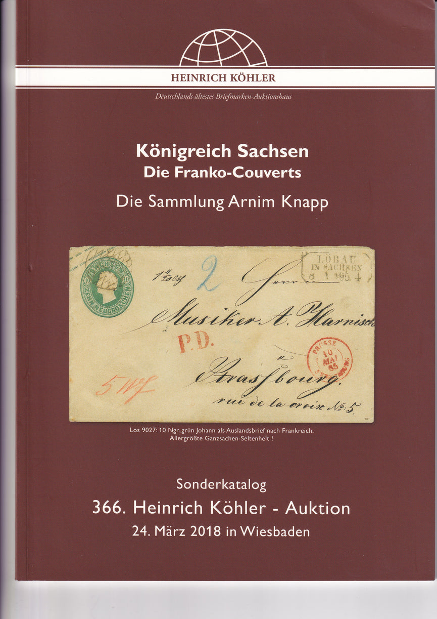 HEINRICH KOHLER 366 24 MAR 2018 THE ARNIM KNAPP KIGDOM OF SAXONY COLLECTION