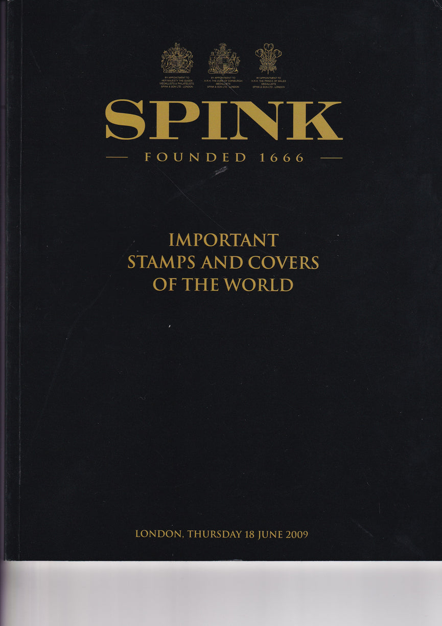 SPINK 2009 9016 18th JUN IMPORTANT STAMPS AND COVERS OF THE WORLD