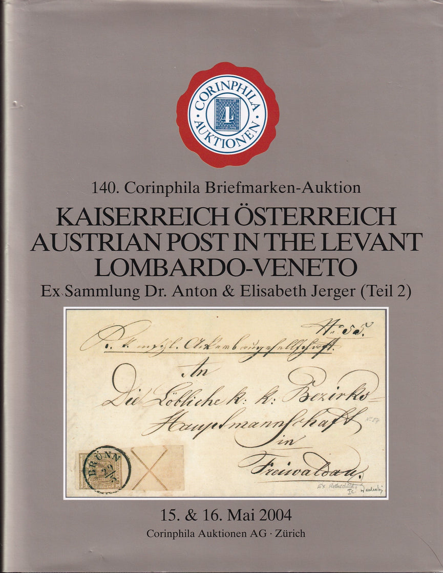 CORINPHILA 140 KAISERREICH OSTERREICH AUSTRIAN POST IN THE LEVANT LOMBARDO