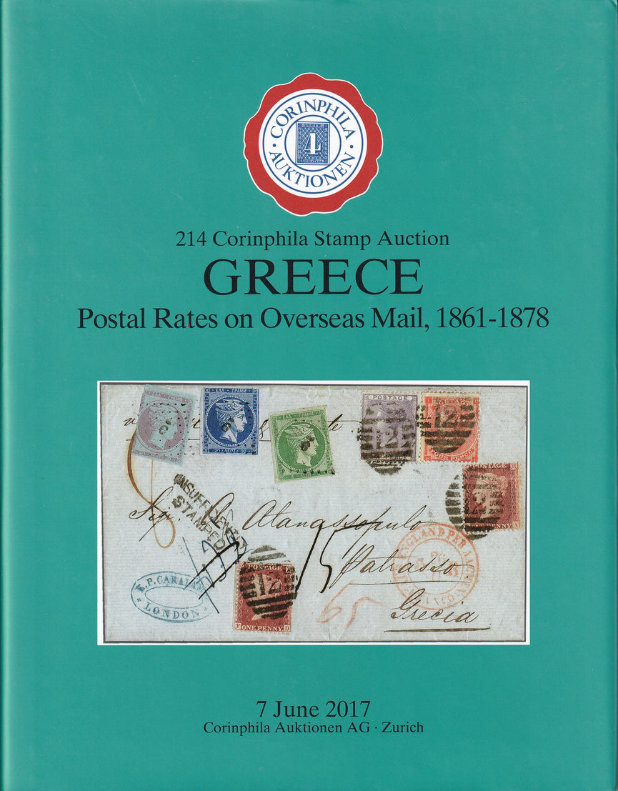 CORINPHILA 214 GREECE Postal Rates on Overseas Mail, 1861 - 1878
