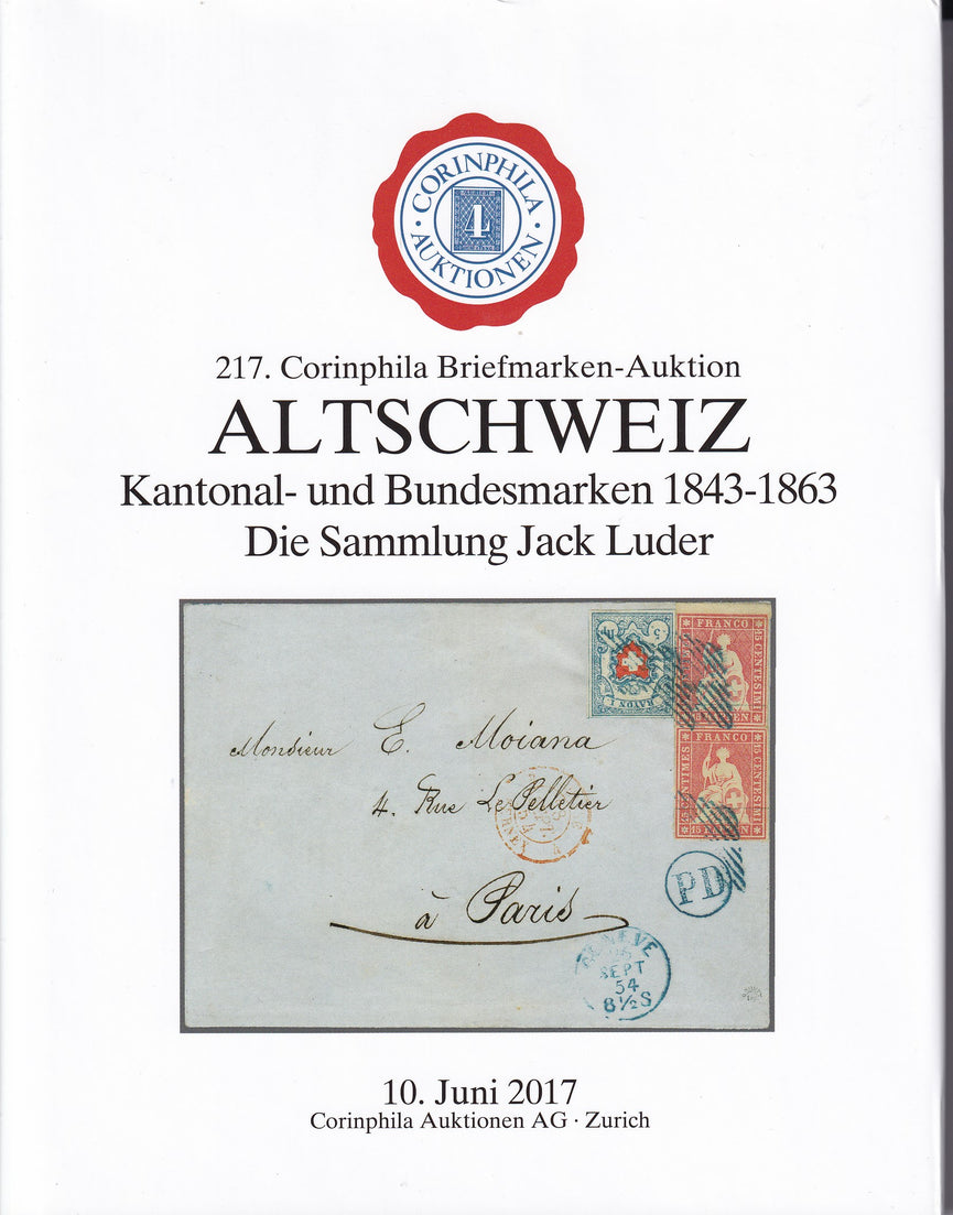 CORINPHILA 217  CLASSIC SWITZERLAND 1843 - 1863 Collection Jack Luder