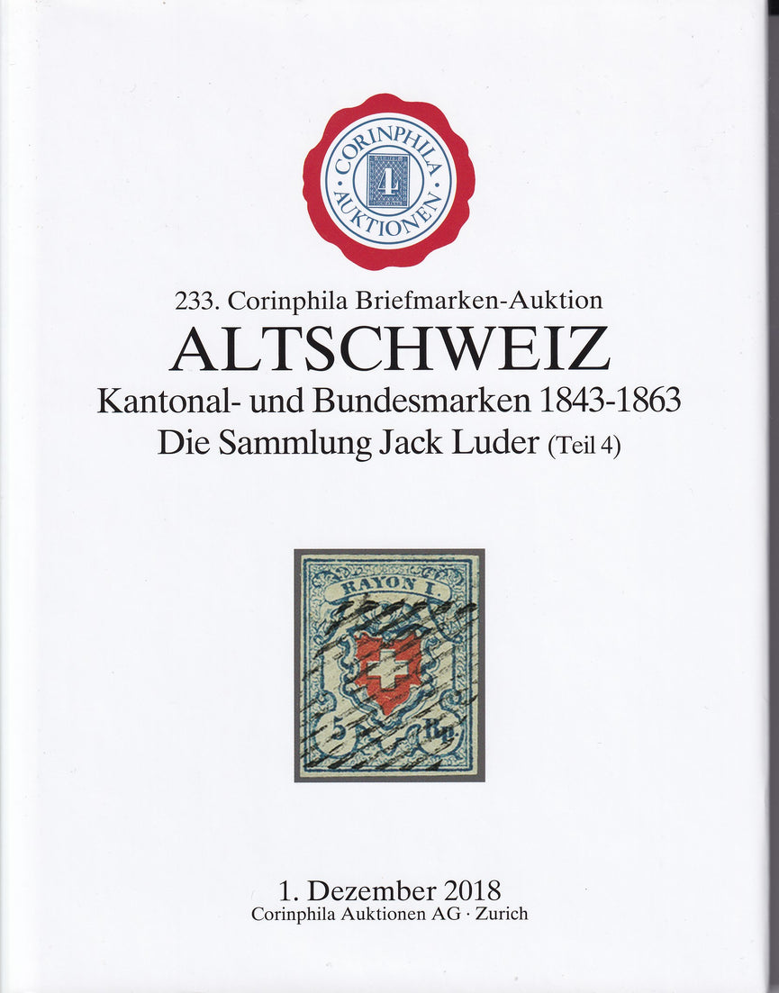 CORINPHILA 233 CLASSIC SWITZERLAND 1843 - 1863 Collection Jack Luder Part 4