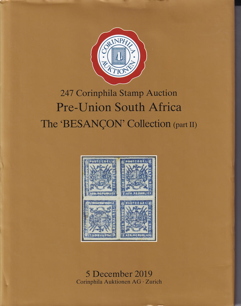 CORINPHILA 247 Pre-Union South Africa The Besancon Collection Part 2