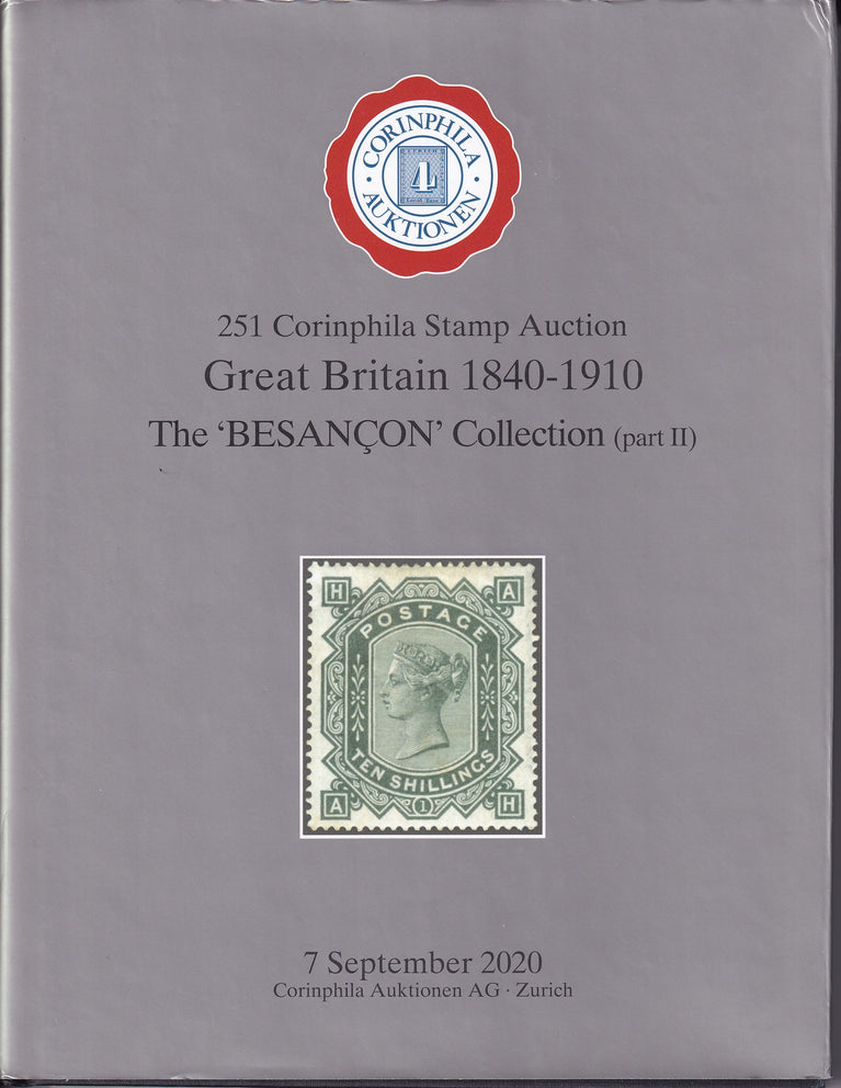 CORINPHILA 251 Great Britain 1840 - 1910 The Besancon Collection Part 2