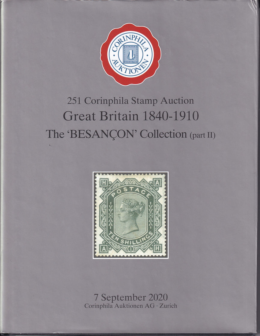 CORINPHILA 251 Great Britain 1840 - 1910 The Besancon Collection Part 2