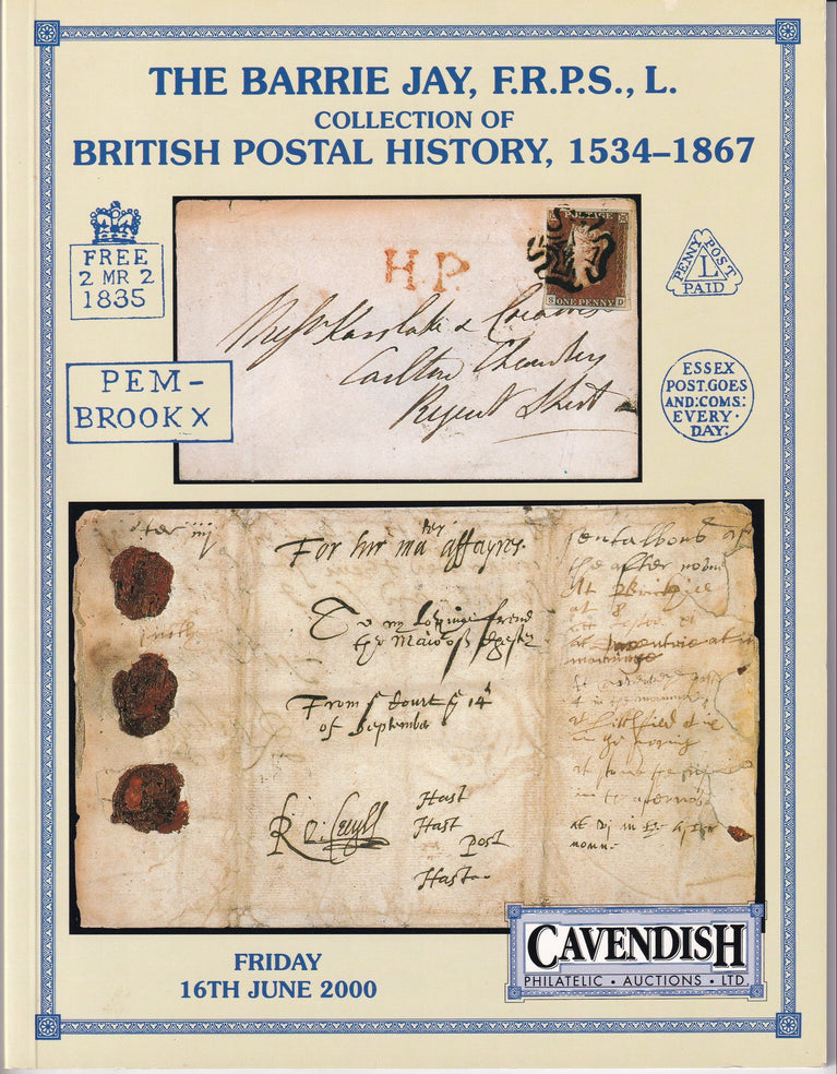 CAVENDISH 2000 16th JUN THE BARRIE JAY COLLECTION OF BRITISH POSTAL HISTORY