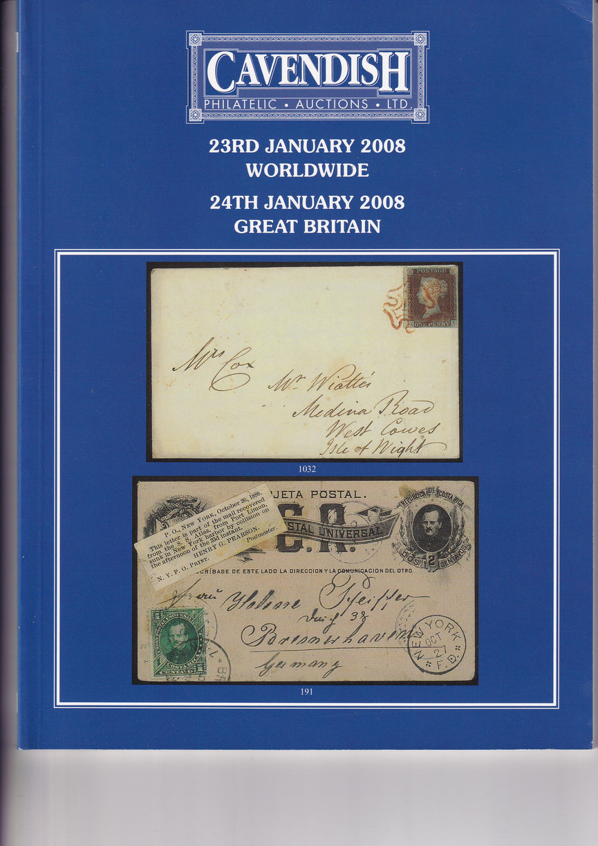 CAVENDISH 2008 SALE 701 JAN 23rd & 24th WORLDWIDE & GREAT BRITAIN