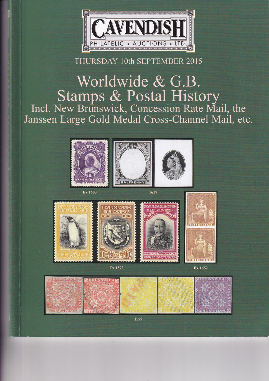 CAVENDISH 2015 SALE 781 SEP 10th WORLDWIDE & G.B. STAMPS & POSTAL HISTORY