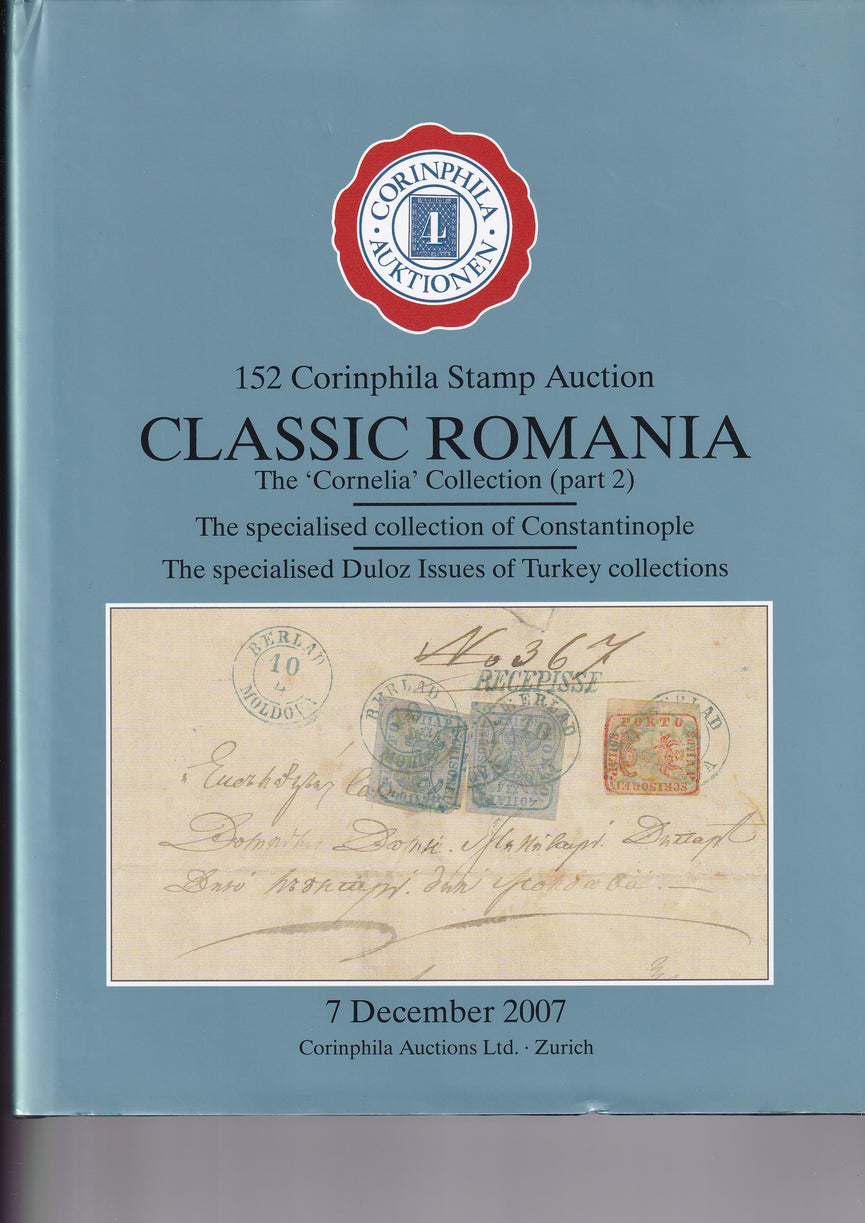 CORINPHILA 152 CLASSIC ROMANIA THE "CORNELIA" COLLCTION PART II