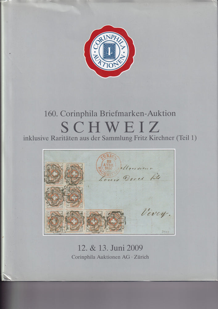 CORINPHILA 160 SWITZERLAND FRITZ KIRSHNER RARITIES COLLECTION