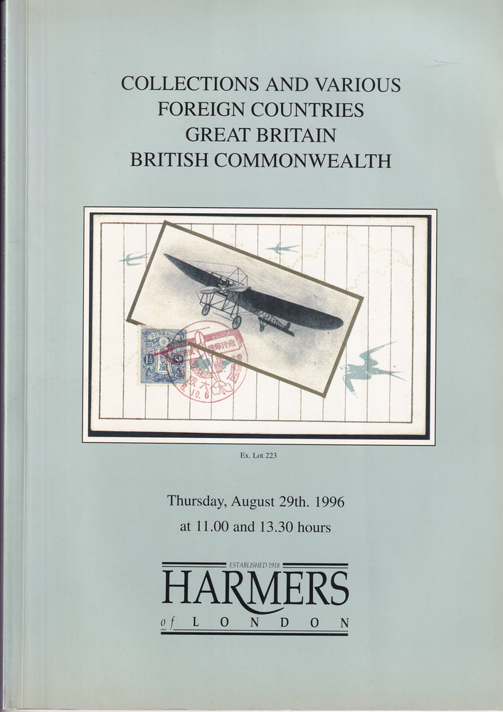 HARMERS 1996 29th AUG COLLECTIONS & VARIOUS FOREIGN COUNTRIES GB & COMMONWEALTH
