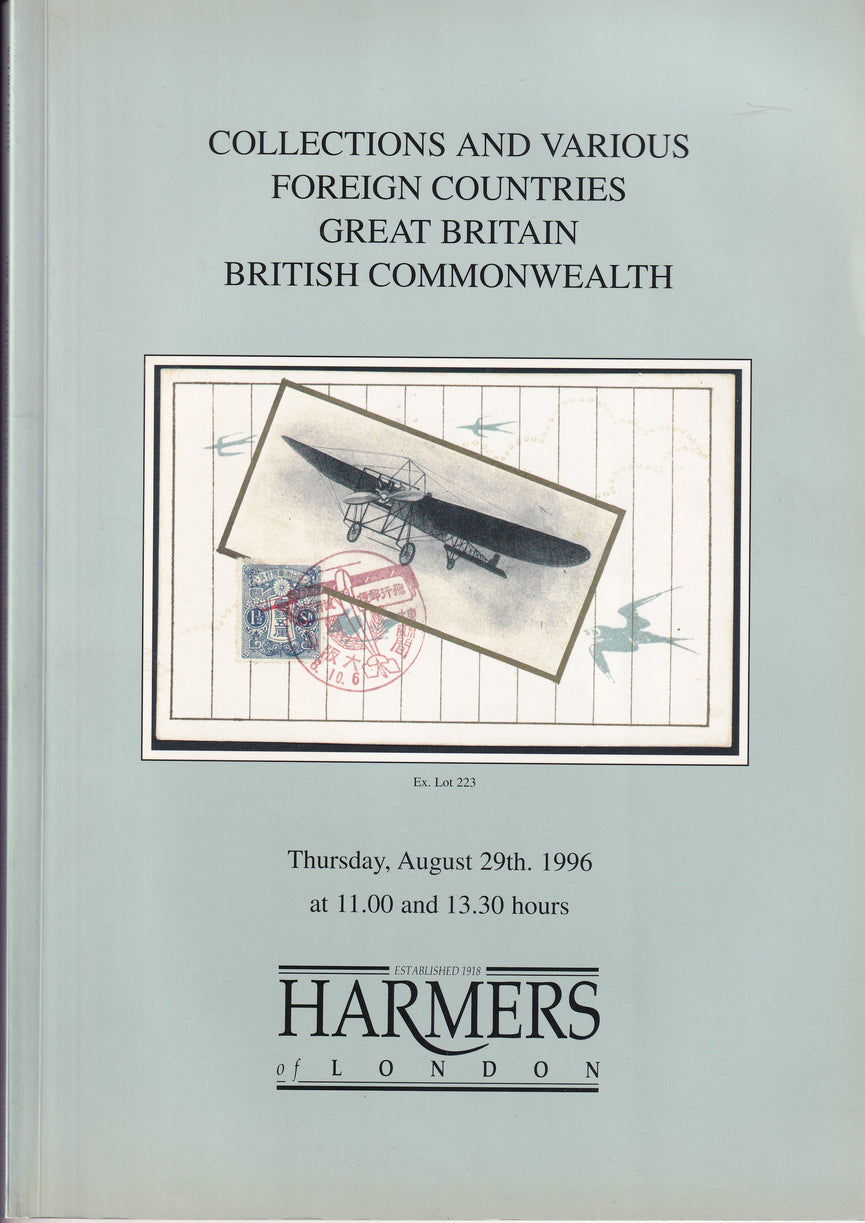 HARMERS 1996 29th AUG COLLECTIONS & VARIOUS FOREIGN COUNTRIES GB & COMMONWEALTH