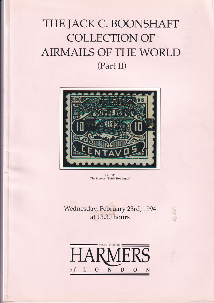 HARMERS 1994 23rd MAY THE JACK BOONSHAFT COLLECTION OF AIRMAILS OF THE WORLD (PART II)