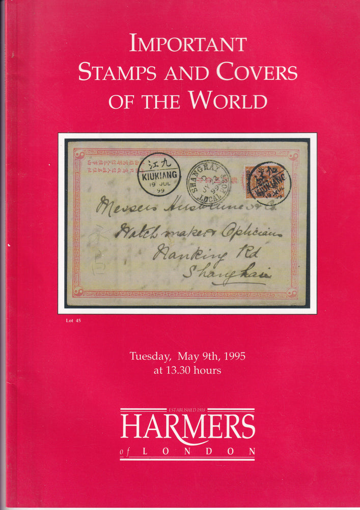 HARMERS 1995 9th MAY IMPORTANT STAMPS AND COVERS OF THE WORLD