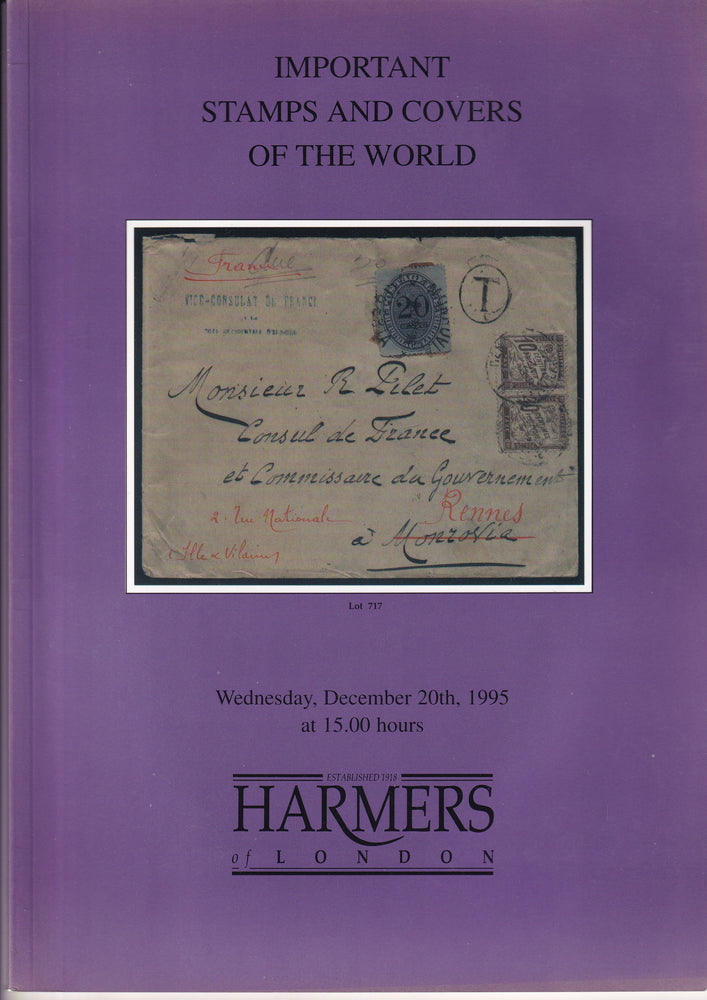 HARMERS 1995 20th DEC IMPORTANT STAMPS AND COVERS OF THE WORLD