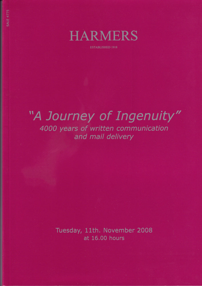 HARMERS 2008 11 NOV " A Journey of Ingenuity" 4000 years of written communication