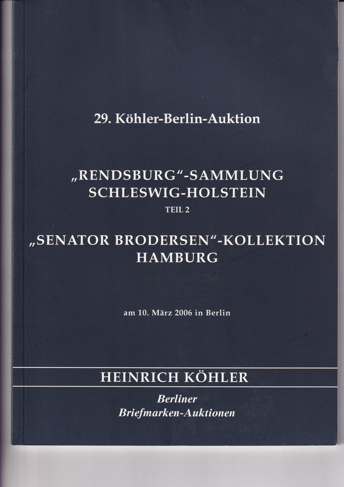 HEINRICH KOHLER 29 10 MAR 2006 RONDSBERG COLLECTION SCHLESWIG HOLSTEIN PART 2