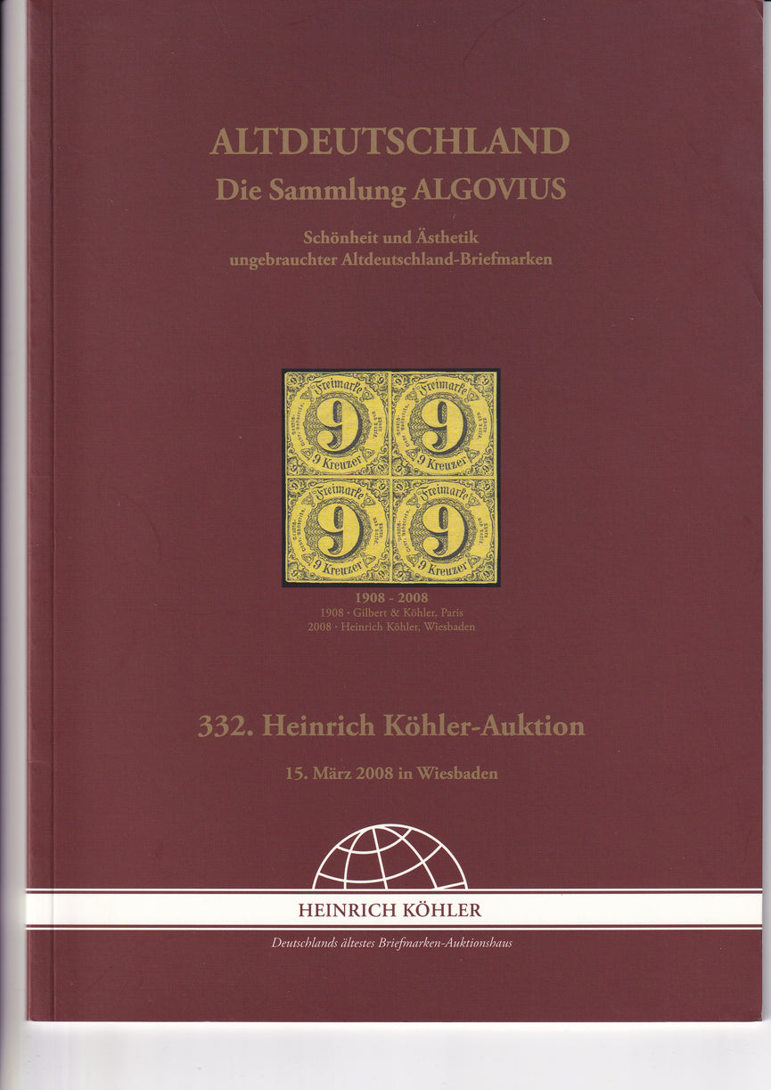 HEINRICH KOHLER 332 15 MAR 2008 THE ALGOVIUS OLD GERMANY COLLECTION