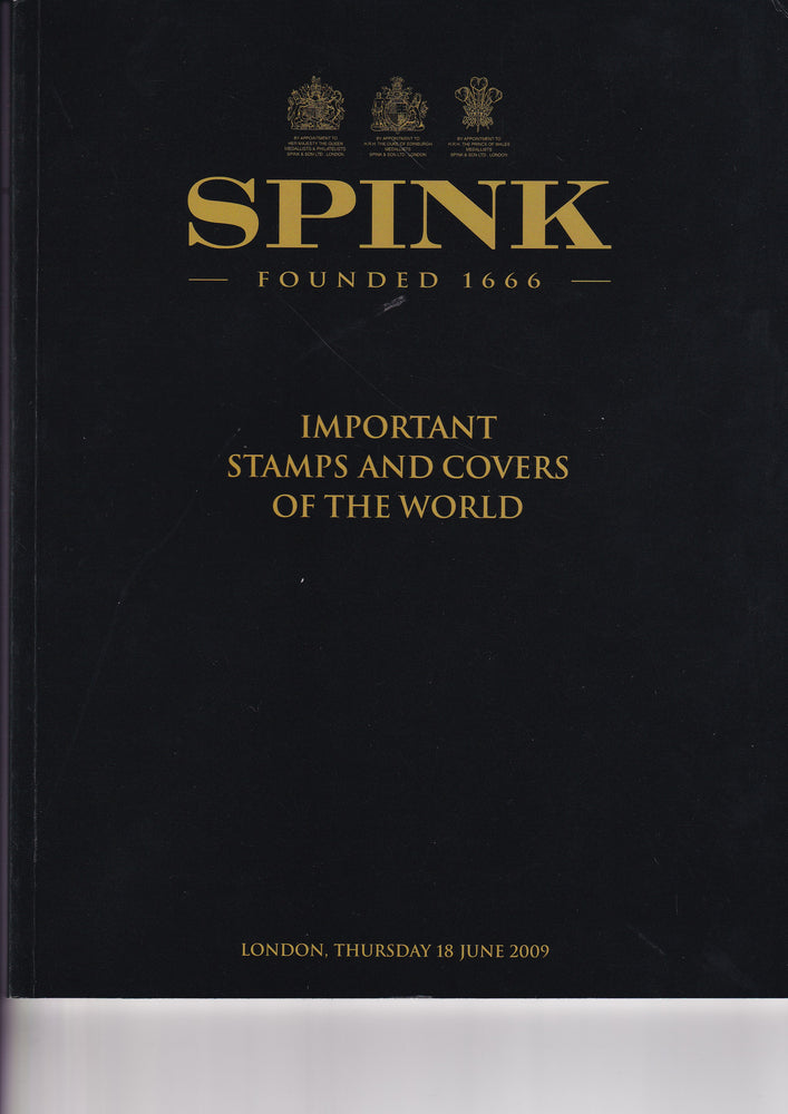 SPINK 2009 9016  18th JUN IMPORTANT STAMPS AND COVERS OF THE WORLD