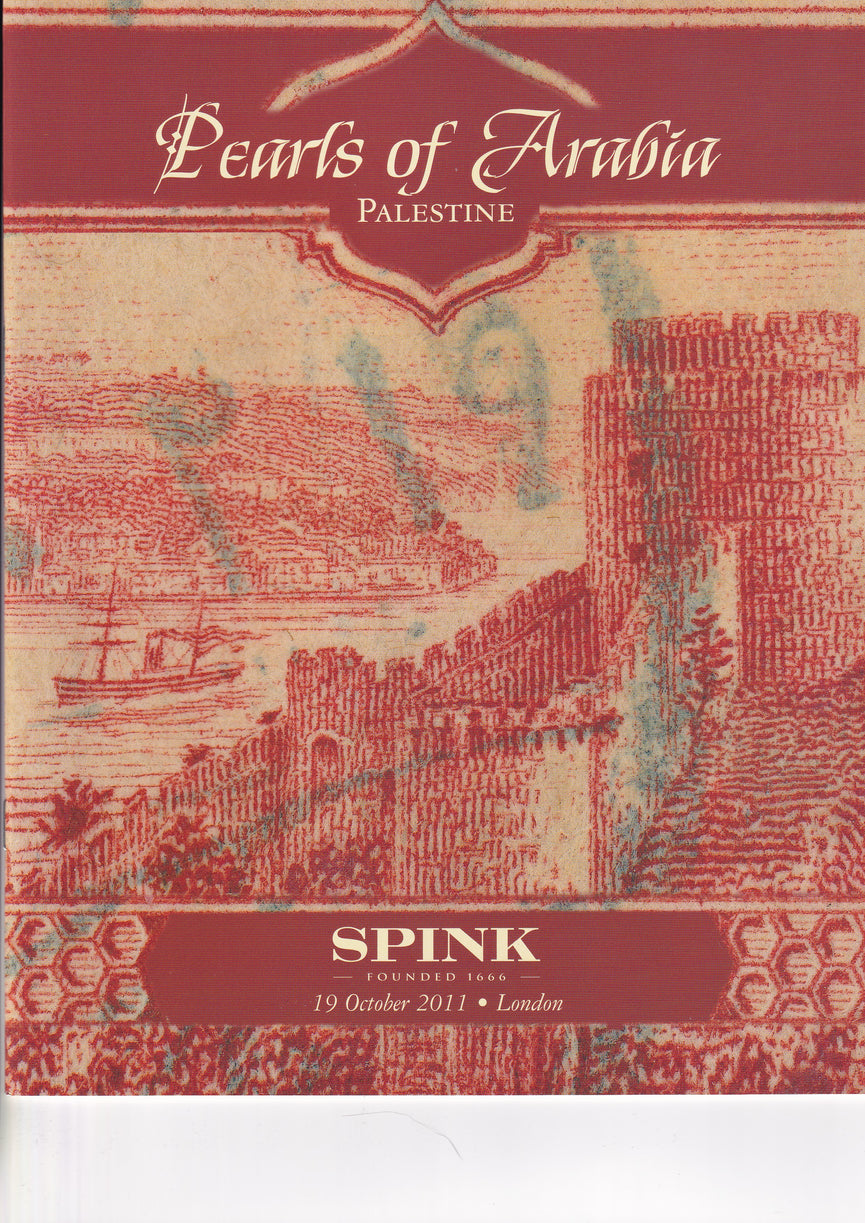 SPINK 2011 11044 19th OCT PEARLS OF ARABIA PALESTINE