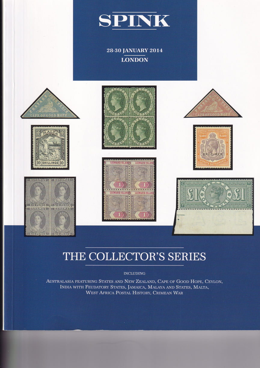 SPINK 2014 146 29-30 JAN THE COLLECTORS SERIES
