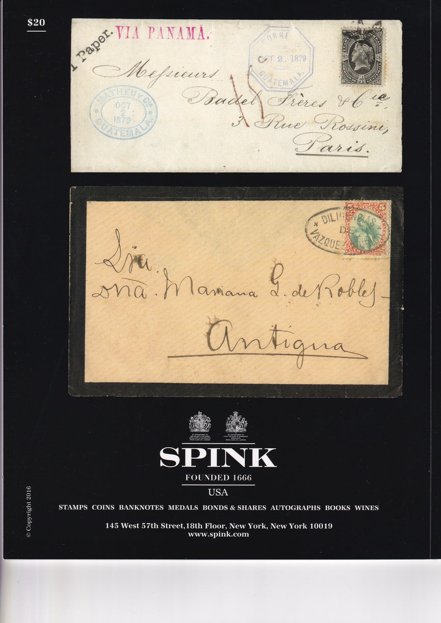 SPINK 2016 155 8 JUN THE JOSE CASTILLEJO COLLECTION OF GUATEMALA, 1871-1886